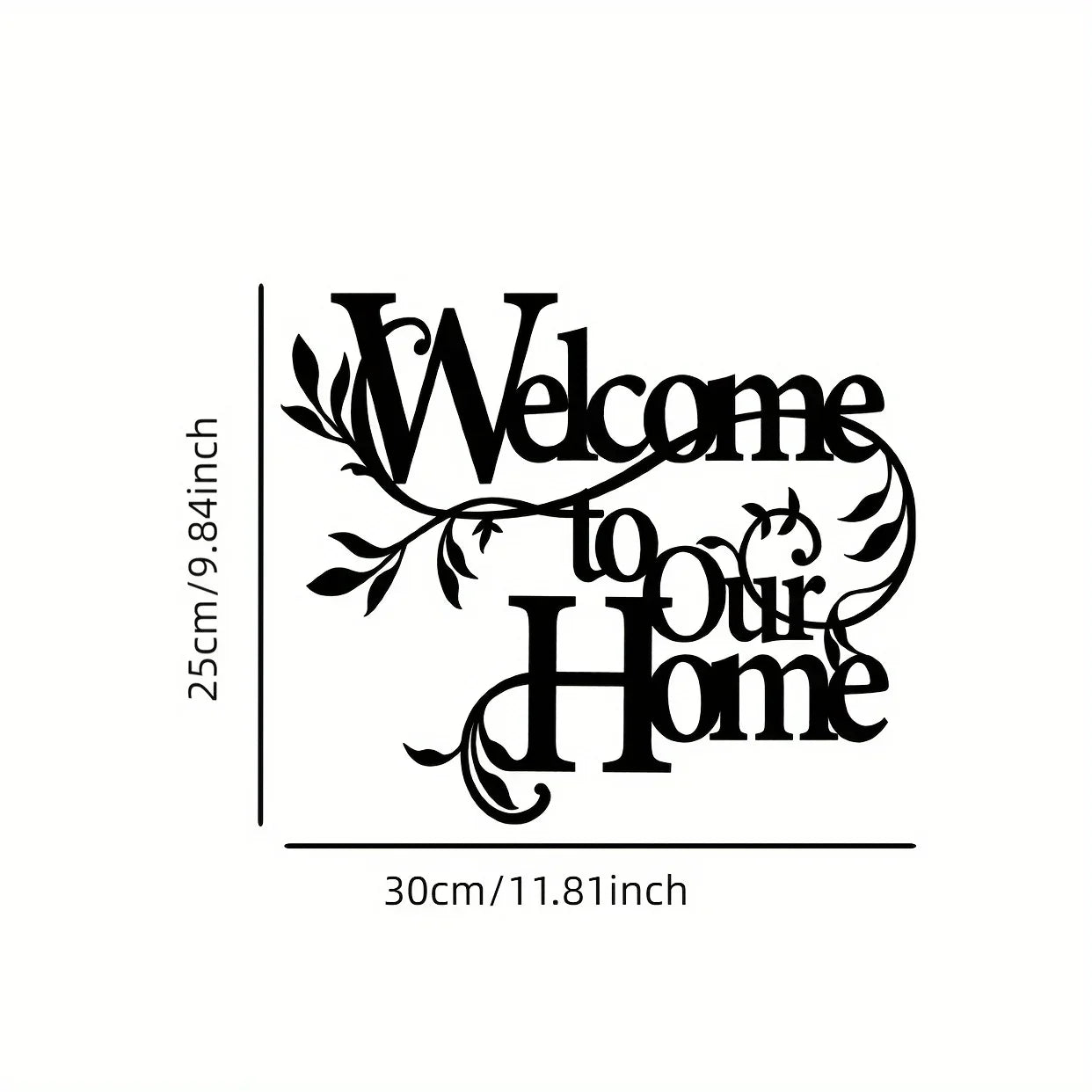 Welcome To Our Home Wall Sign