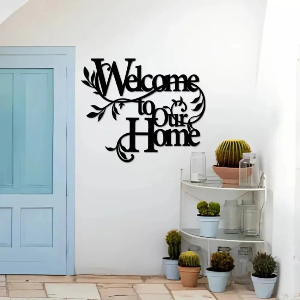 Welcome To Our Home Wall Sign